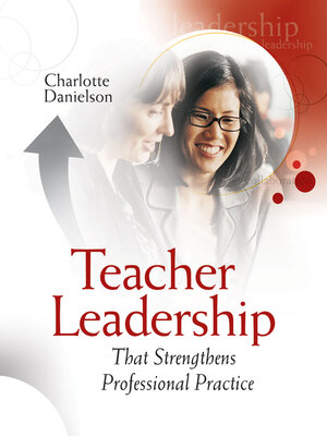 cover image of Teacher Leadership That Strengthens Professional Practice